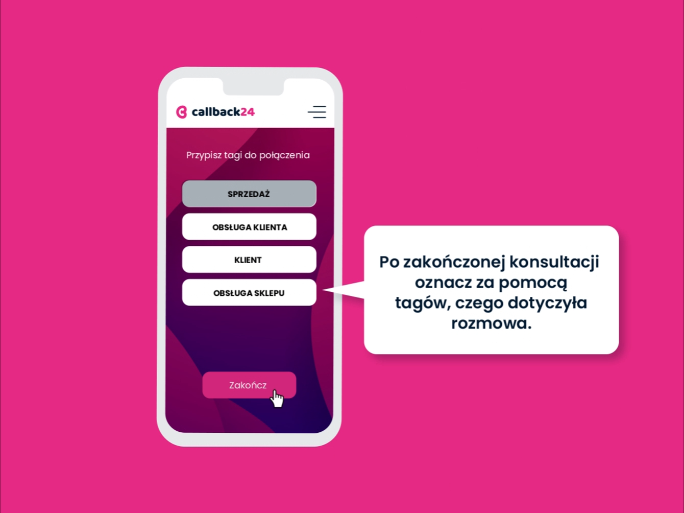 Jak poprawić obsługę klienta? Rozwiązania dla e-commerce. Artykuł od specjalistów CallBack24 - koniec rozmowy, przypisanie tagów